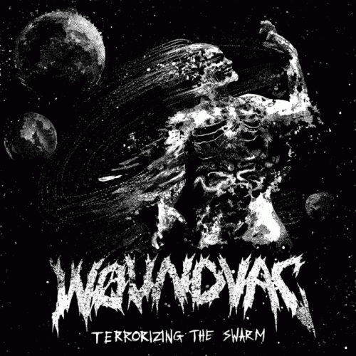 Woundvac : Terrorizing the Swarm Woundvac : Terrorizing the Swarm